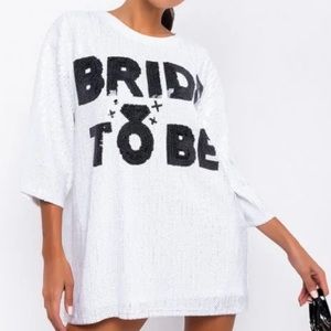 BRIDE TO BE SEQUIN SHIRT DRESS